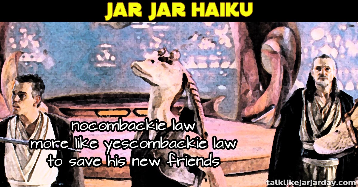 nocombackie law, more like yescombackie law, to save his new friends
