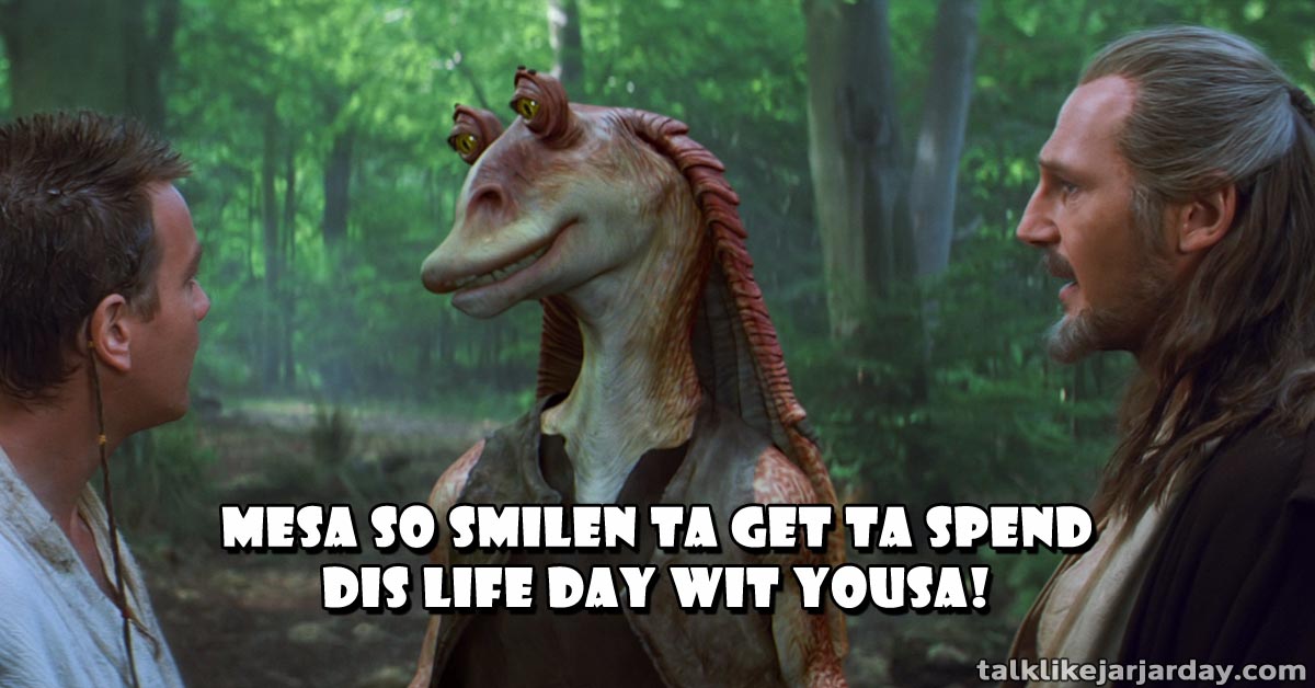 Mesa so smilen ta get ta spend dis Life Day wit yousa!